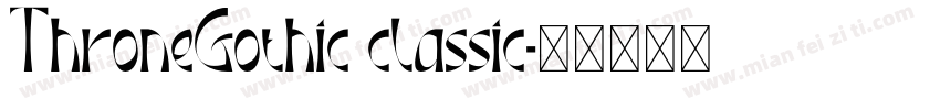 ThroneGothic classic字体转换
